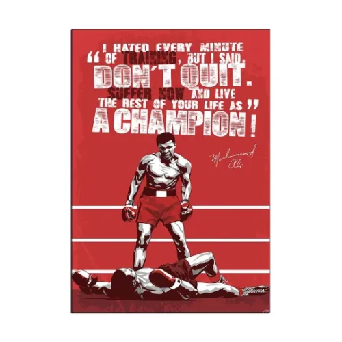 Muhammad Ali - Don't Quit - poster Print: A motivational canvas print featuring Muhammad Ali, encouraging perseverance and determination.