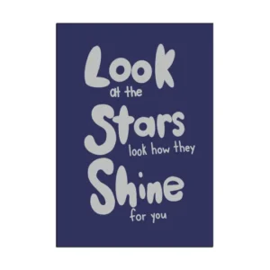 Stars shining brightly in the night sky, illuminating the darkness with their mesmerizing glow. Motivational Quotes wall Poster best for office decor.