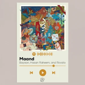 Mand – Bayaan, Hasan Raheem, and Rovalio Music Card