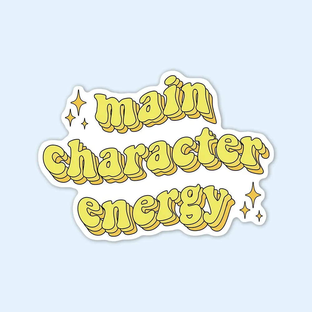 An image featuring Main Character Energy Sticker on a blue background