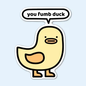 Fumb Duck Sticker